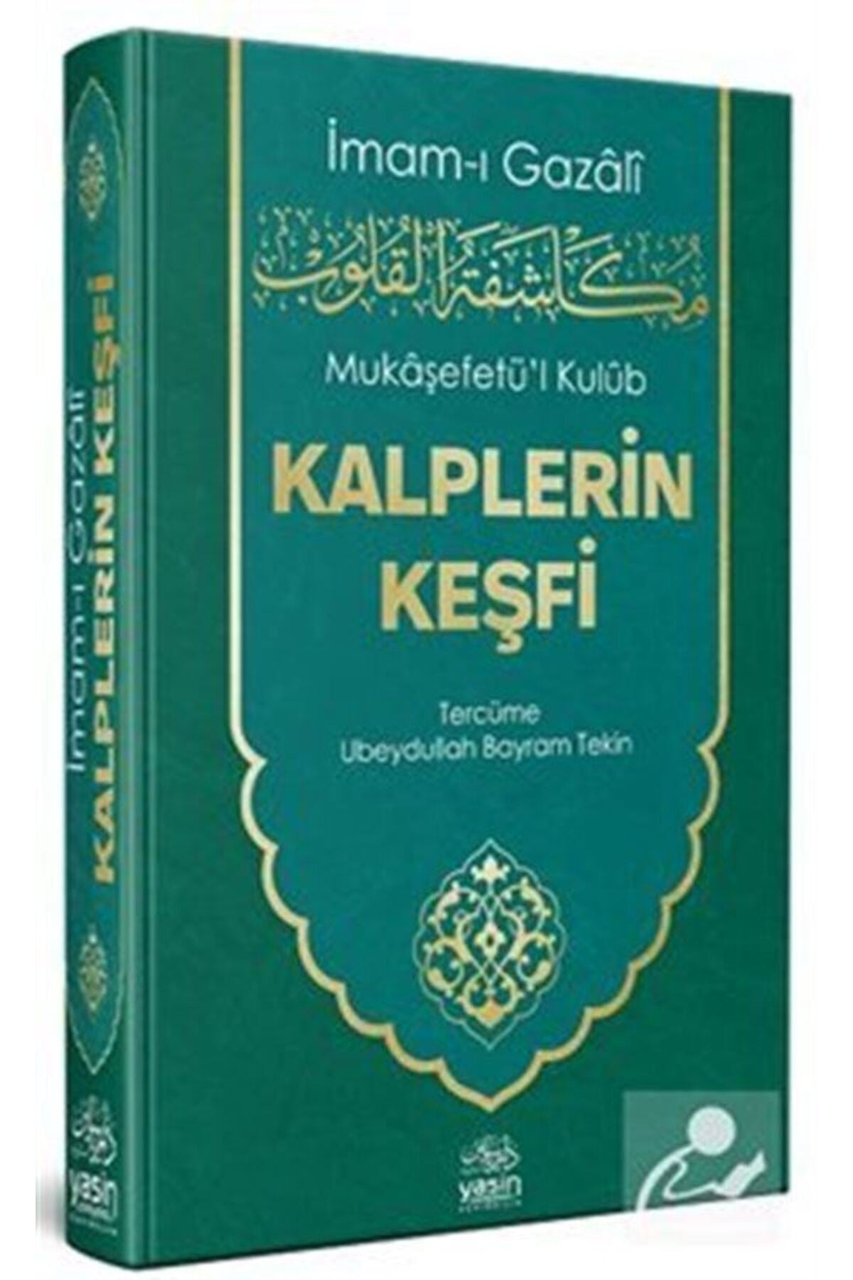 Mukaşefetul Kulub Kalplerin Keşfi - İmam Gazali kitap kapağı