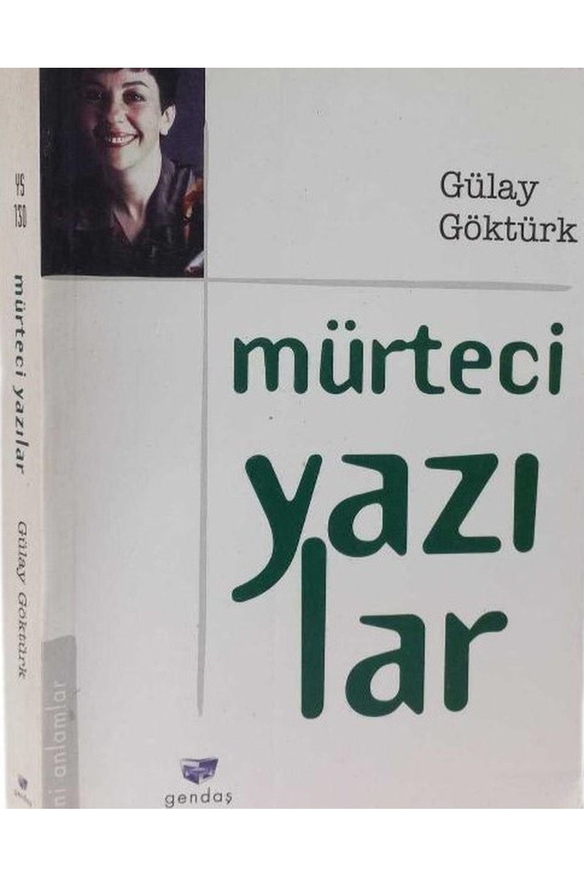 Mürteci Yazılar - Gülay Göktürk (1998 Basım-Sıfır Kitap) - Gülay Göktürk kitap kapağı