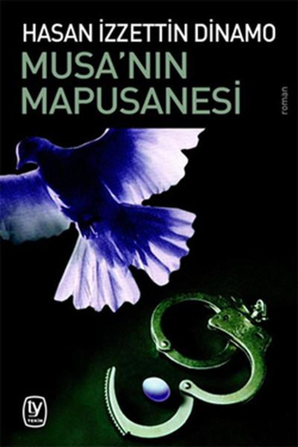 Musa'nın Mapusanesi | Tekin Yayınevi