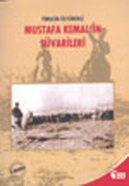 Mustafa Kemal'in Süvarileri - Timuçin Özyürekli kitap kapağı