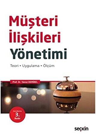 Müşteri İlişkileri Yönetimi - Yavuz Demirel kitap kapağı