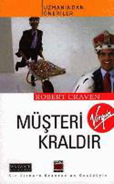 Müşteri Kraldır - Robert Chaven kitap kapağı