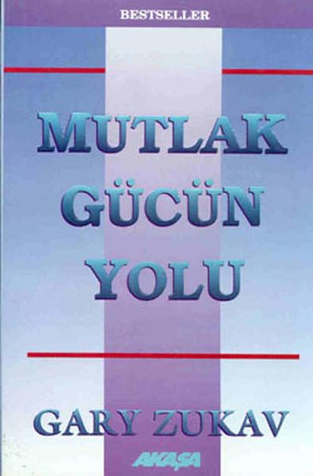Mutlak Gücün Yolu | Akaşa Yayın