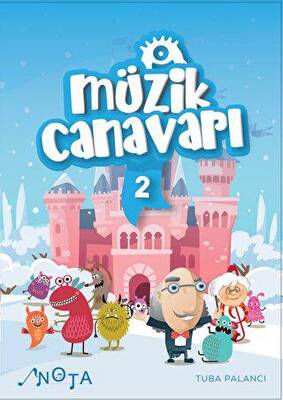 Nota Yayınları Müzik Canavarı 2 - Tuba Palancı kitap kapağı