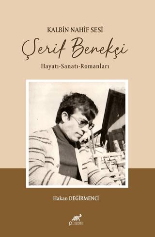 Kalbin Nahif Sesi Şerif Benekçi