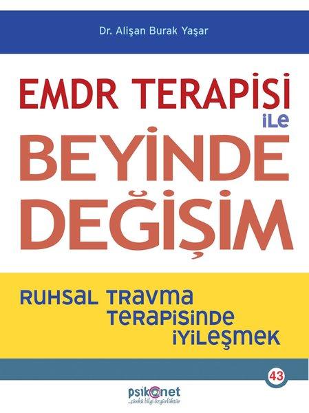 EMDR Terapisi ile Beyinde Değişim | Psikonet (İnce Kapak) - Resim 1