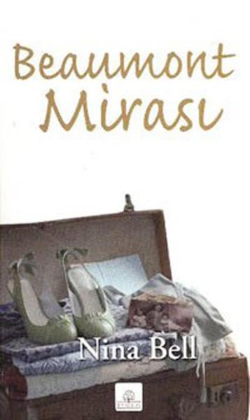 Beaumont Mirası | Kyrhos Yayınları (İnce Kapak) - Resim 1