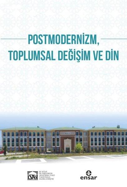 Postmodernizm, Toplumsal Değişim ve Din | Ensar Neşriyat (İnce Kapak) - Resim 1