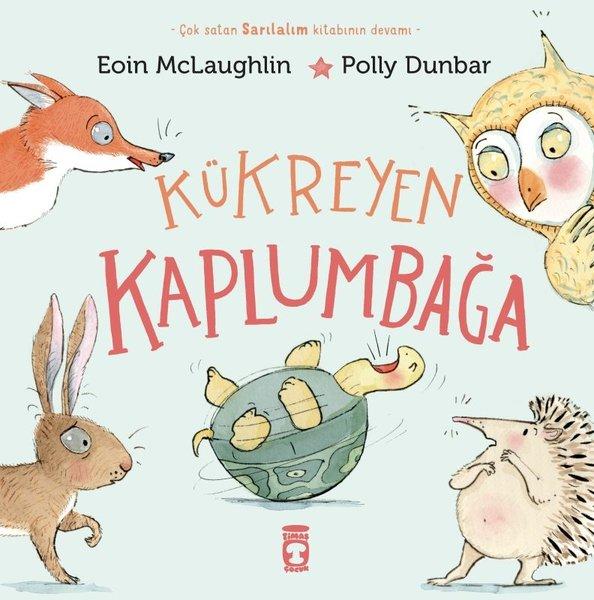 Kükreyen Kaplumbağa | Timaş Çocuk (İnce Kapak) - Resim 1