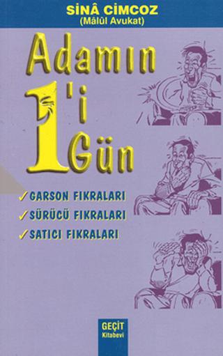 Adamın 1'i 1 Gün - Garson Fıkraları Sürücü Fıkraları Satıcı Fıkraları