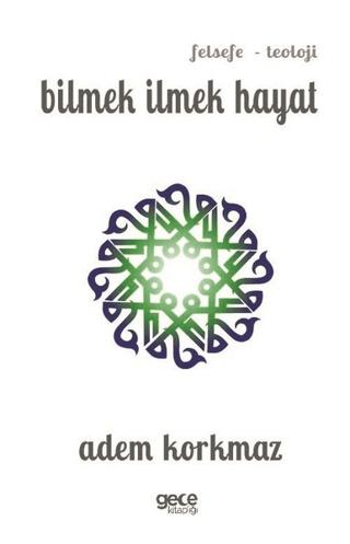 Bilmek İlmek Hayat | Gece Kitaplığı (Ciltsiz) - Resim 1