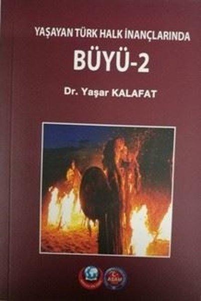 Büyü 2-Yaşayan Türk İnançlarından | ASAM (İnce Kapak) - Resim 1