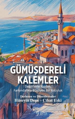 Gümüşdereli Kalemler