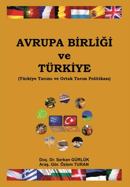 Avrupa Birliği ve Türkiye | Ekin Basım Yayın (İnce Kapak) - Resim 1
