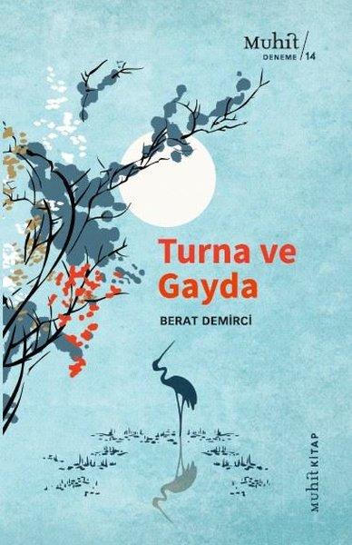 Turna ve Gayda | Muhit Kitap (İnce Kapak) - Resim 1