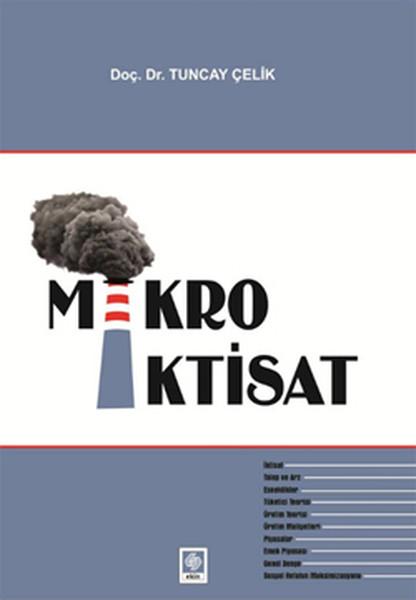 Mikro İktisat | Ekin Basım Yayın (İnce Kapak) - Resim 1