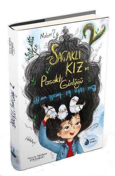 Saçaklı Kızın Pasaklı Günlüğü - 2 | Genç Damla Yayınevi (Ciltli) - Resim 1