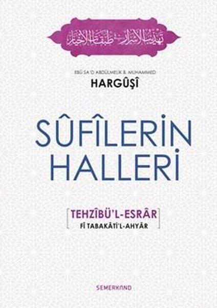 Sufilerin Halleri | Semerkand Yayınları (Ciltli) - Resim 1