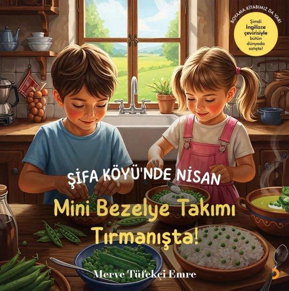 Şifa Köyü'nde Nisan - Mini Bezelye Takımı Tırmanışta! | Cinius (İnce Kapak) - Resim 1