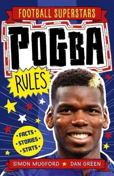 Football Superstars: Pogba Rules | Hachette Children (İnce Kapak) - Resim 1