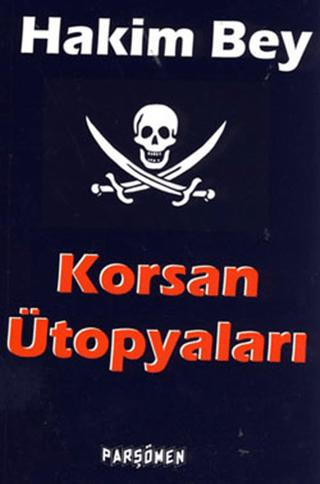Korsan Ütopyaları | Parşömen Yayınları (Ciltsiz) - Resim 1