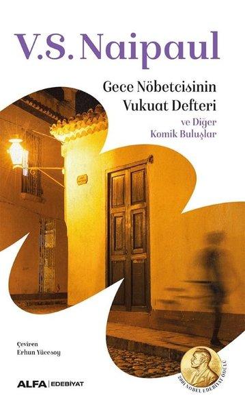 Gece Nöbetçisinin Vukuat Defteri ve Diğer Komik Buluşlar | Alfa Yayıncılık (İnce Kapak) - Resim 1