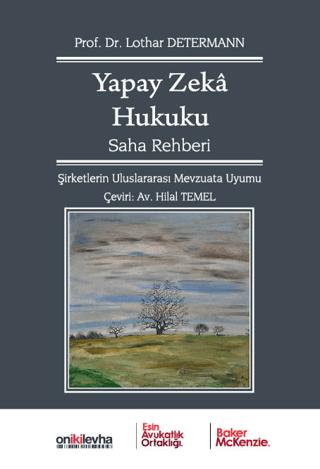 Yapay Zeka Hukuku Saha Rehberi | On İki Levha Yayınları (Ciltli) - Resim 1