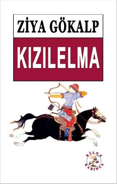 Kızılelma | Bilge Karınca Yayınları - Edebiyat Dizisi (İnce Kapak) - Resim 1