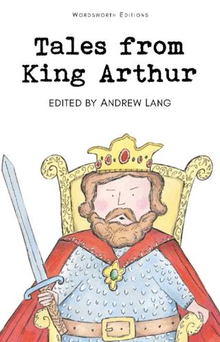 Tales From King Arthur