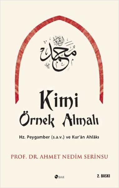 Kimi Örnek Almalı? | Şule Yayınları (İnce Kapak) - Resim 1