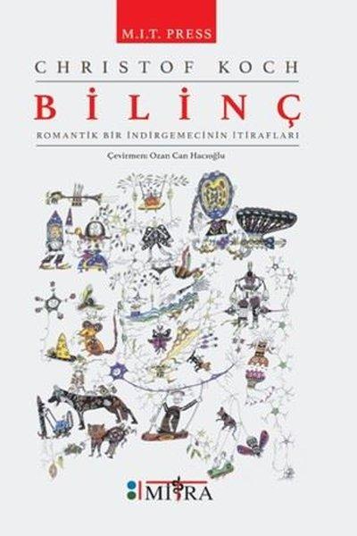 Bilinç - Romantik Bir İndirgemecinin İtirafları | Mitra (İnce Kapak) - Resim 1