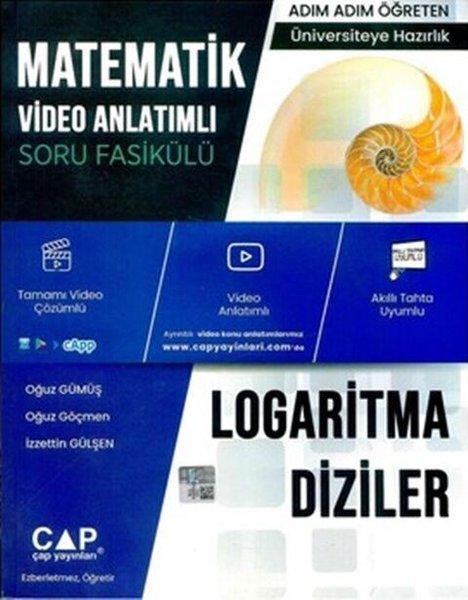 Üniversite Hazırlık Matematik Konu Anlatımlı Logaritma Diziler Soru Fasikülü | Çap Yayınları (İnce Kapak) - Resim 1