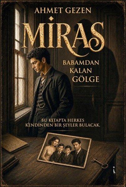 Miras - Babamdan Kalan Gölge | İkinci Adam Yayınları (İnce Kapak) - Resim 1