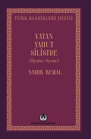 Vatan Yahut Silistre | Myrina Yayınları (Ciltsiz) - Resim 1