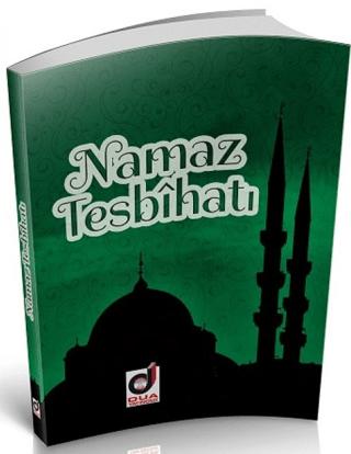 Namaz Tesbihatı | Dua Yayınları (Ciltsiz) - Resim 1