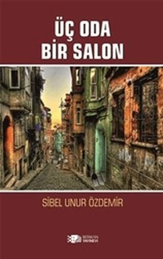 Üç Oda Bir Salon | Berikan Yayınevi (Ciltsiz) - Resim 1
