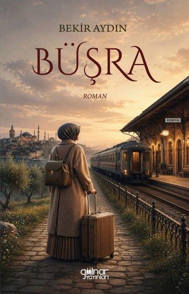 Büşra | Gülnar Yayınları (İnce Kapak) - Resim 1