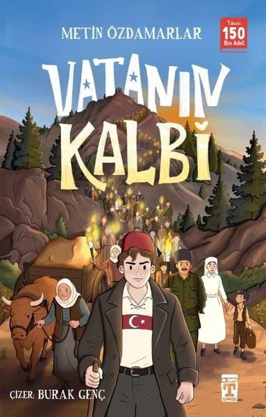 Vatanın Kalbi | Timaş İlk Genç (İnce Kapak) - Resim 1