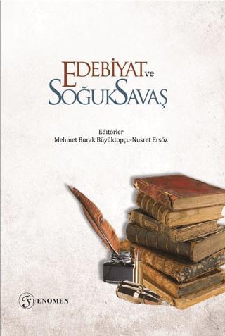 Edebiyat ve Soğuk Savaş | Fenomen Yayıncılık (Ciltsiz) - Resim 1