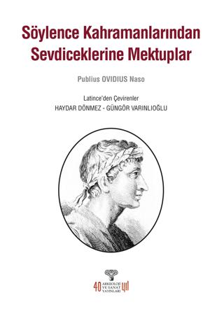 Söylence Kahramanlarından Sevdiceklerine Mektuplar | Arkeoloji ve Sanat Yayınları (Ciltsiz) - Resim 1