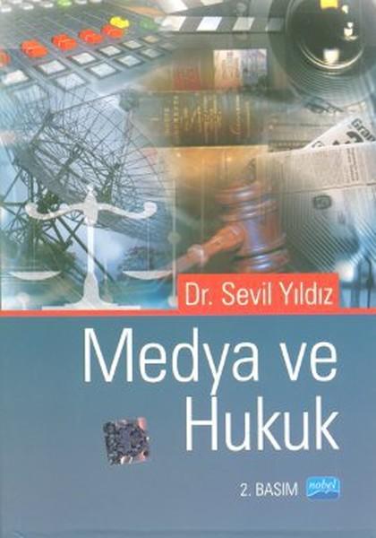 Medya ve Hukuk | Nobel Akademik Yayıncılık (İnce Kapak) - Resim 1