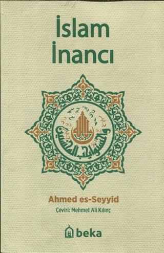İslam İnancı | Beka Yayınları (Ciltsiz) - Resim 1