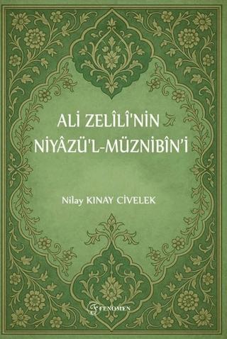 Ali Zelili'nin Niyazü'l-Müznibin’i