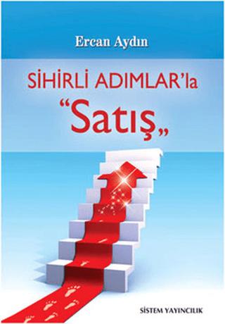Sihirli Adımlar’la Satış | Sistem Yayıncılık (Ciltsiz) - Resim 1