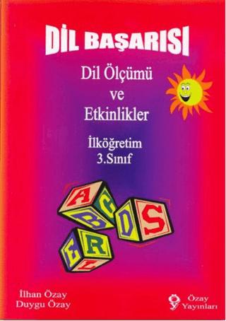 Dil Başarısı - Dil Ölçümü ve Etkinlikler İlköğretim 3. Sınıf | Özay Yayınları (Ciltsiz) - Resim 1