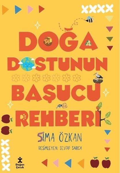 Doğa Dostunun Başucu Rehberi | Doğan Çocuk (İnce Kapak) - Resim 1