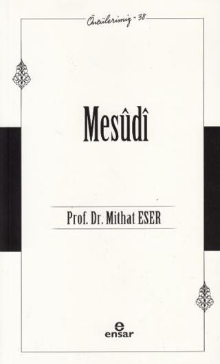 Mesudi - Öncülerimiz - 38 | Ensar Neşriyat (Ciltsiz) - Resim 1