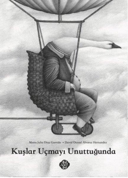 Kuşlar Uçmayı Unuttuğunda | Bulutsu Yayınları (İnce Kapak) - Resim 1