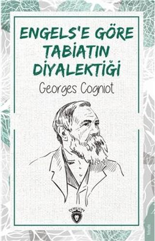 Engels’e Göre Tabiatın Diyalektiği | Dorlion Yayınları (Ciltsiz) - Resim 1