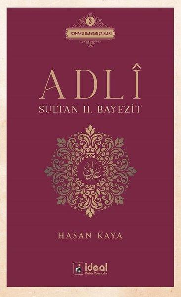 Adli - Sultan 2. Bayezit | İdeal Kültür Yayıncılık (İnce Kapak) - Resim 1